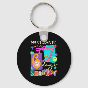 My Students Are 67 Days Smarter Funny Teacher Kids Keychain
