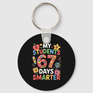 My Students Are 67 Days Smarter Funny Teacher Kids Keychain