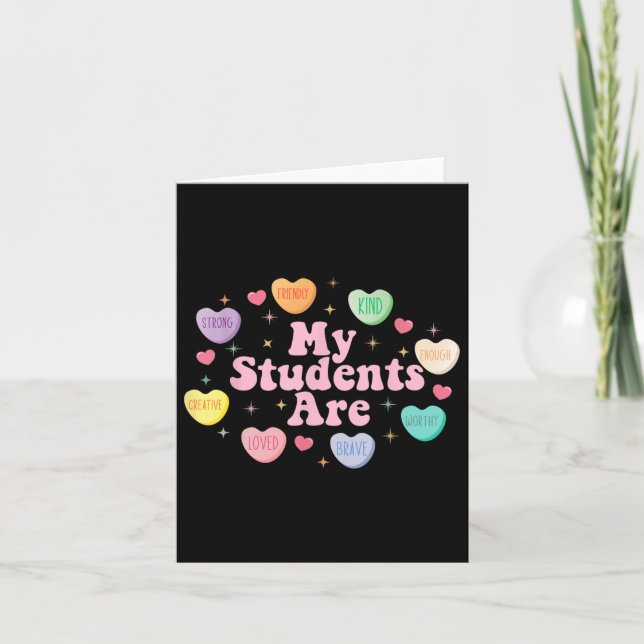 My Students Are Enough Friendly Valentines Day Card (Front)
