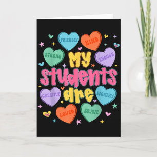 My Students Are Kind Strong Valentine Teacher Wome Card