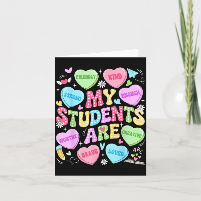 My Students Are Kind Strong Valentine Teacher Wome Card (Front)