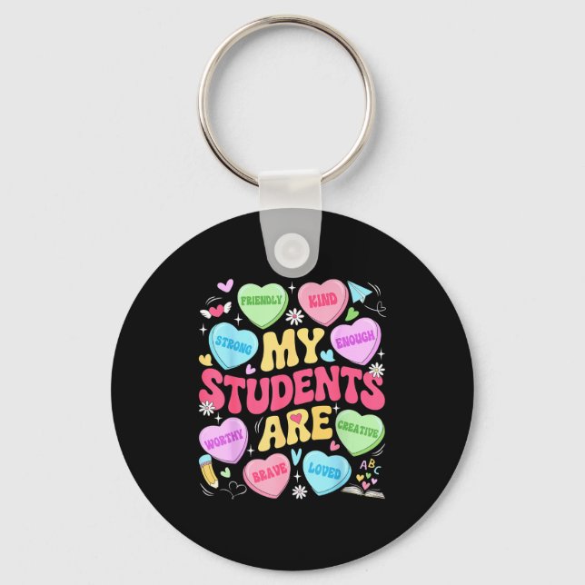 My Students Are Kind Strong Valentine Teacher Wome Keychain (Front)