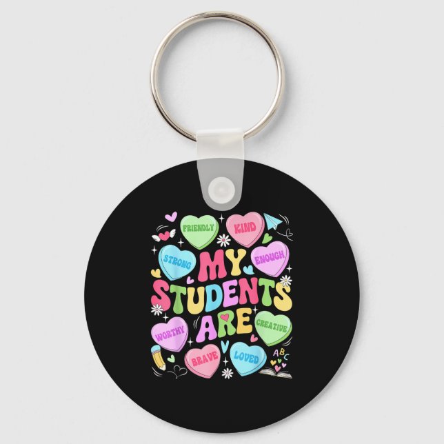 My Students Are Kind Strong Valentine Teacher Wome Keychain (Front)