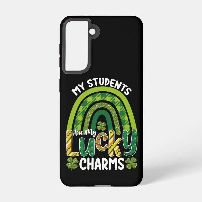 My Students Are My Lucky Charms St Patrick's Day Samsung Galaxy S21 Case (Back)