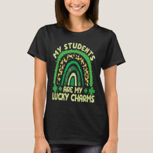 My Students Are My Lucky Charms Teacher St Patrick T-Shirt