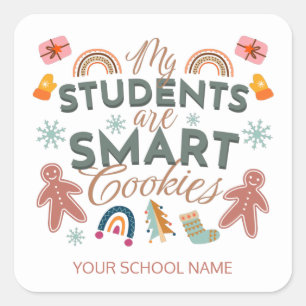 My Students Are Smart Cookies Boho Teacher Square Sticker