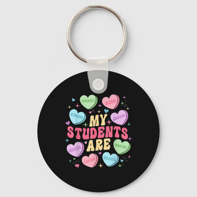 My Students Are Teacher Valentines Day Candy Keychain (Front)