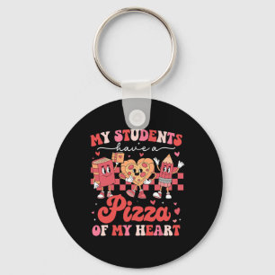 My Students Have A Pizza Of My Heart Teacher Valen Keychain