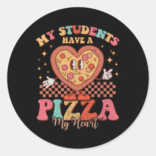 My Students Have A Pizza Of My Heart Valentines Da Classic Round Sticker