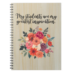 My Students My Greatest Inspiration Educator Notebook