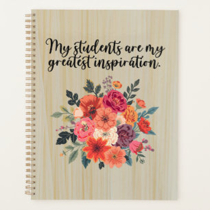 My Students My Greatest Inspiration Educator Planner