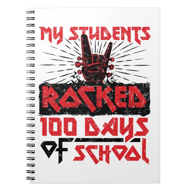 My Students Rocked 100 Days of School Teacher Notebook (Front)