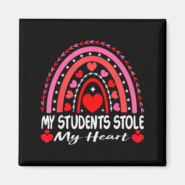 My Students Stole My Heart My Students Are My Vale Magnet (Front)