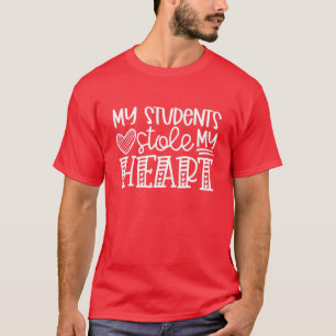 My Students Stole My Heart My Students Are My Vale T-Shirt