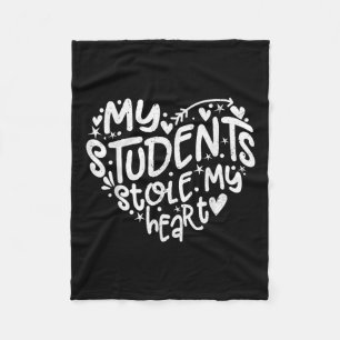 My Students Stole My Heart Valentines Day Fleece Blanket