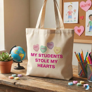 My Students Stole My Hearts Teacher Valentine Tote Bag