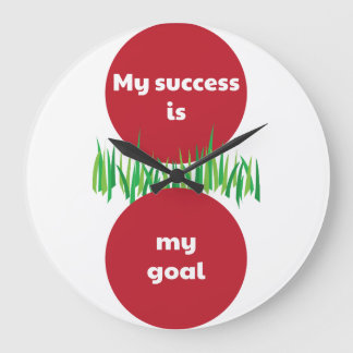 My success is my goal EN Large Clock