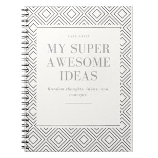 My Super Awesome Thoughts Notebook