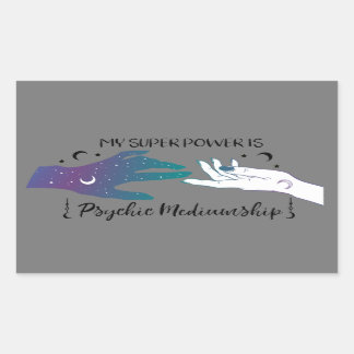 My Super Power is Psychic Mediumship Stickers