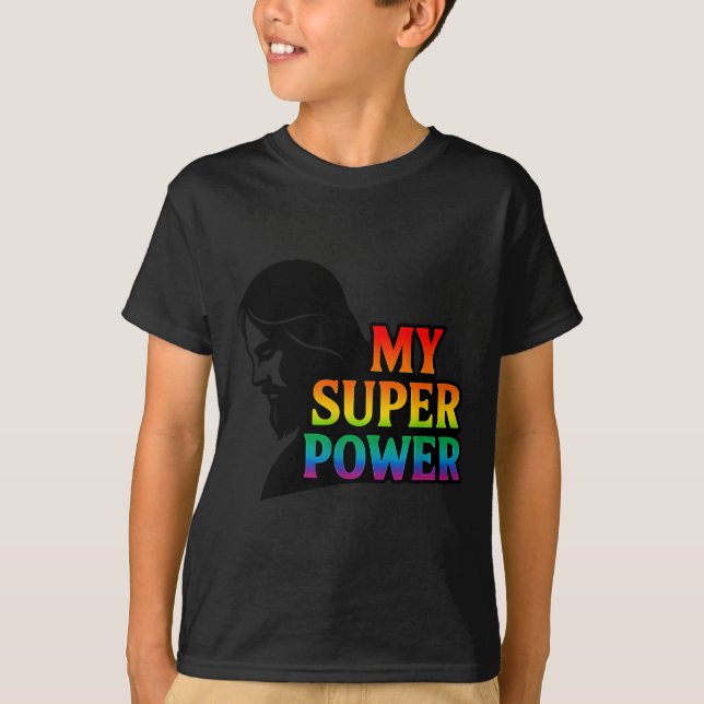 My Super Wer Faith Pride Jesus Christian Insration T-Shirt (Front)