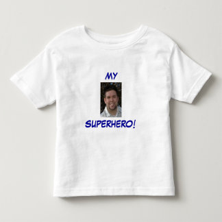 MY, SUPERHERO! TODDLER T-SHIRT