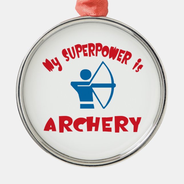 My Superpower is Archery Metal Ornament (Front)