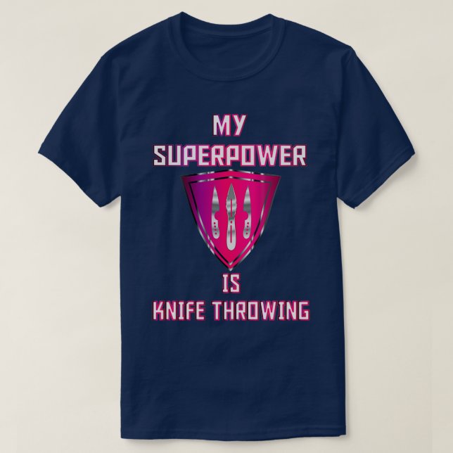 My Superpower is Knife Throwing Pink Badge 2 T-Shirt (Design Front)