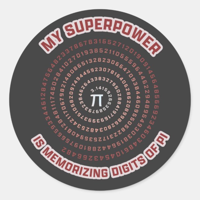 My Superpower is Memorizing Pi Digits Classic Round Sticker (Front)