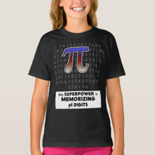 My Superpower is Memorizing Pi Digits T-Shirt
