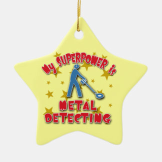 My Superpower is Metal Detecting Ceramic Ornament
