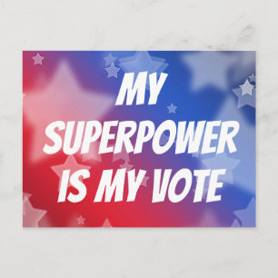 My Superpower is My Vote Postcard