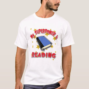 My Superpower is Reading T-Shirt