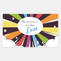 My superpower is spreading Love.