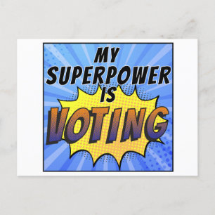 My Superpower is Voting  Postcard