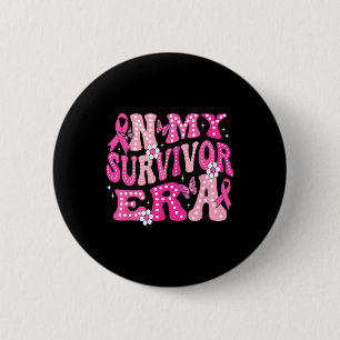 My Survivor Era Pink Groovy Retro Breast Cancer Aw 2 Inch Round Button