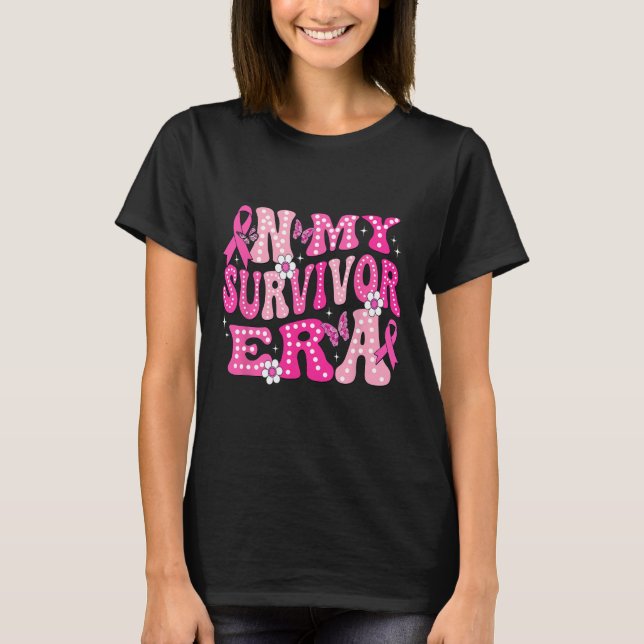 My Survivor Era Pink Groovy Retro Breast Cancer Aw T-Shirt (Front)