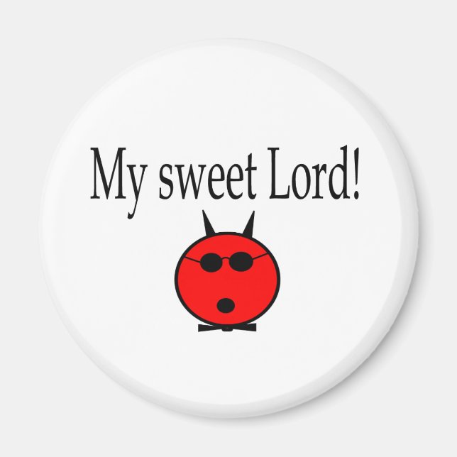 My Sweet Lord gear Magnet (Front)