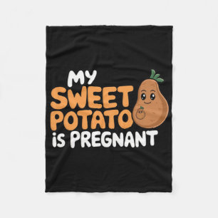 My Sweet Potato Is Pregnant I Yam Funny Thanksgivi Fleece Blanket