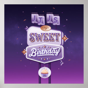 My Sweet Sixteen Square Poster