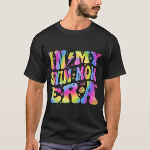 My Swim Mom Era Funny Swimmers Swimming Coach Moth T-Shirt