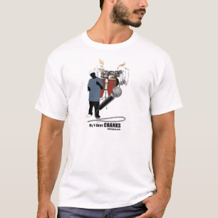 My T-Shirt Cranks!