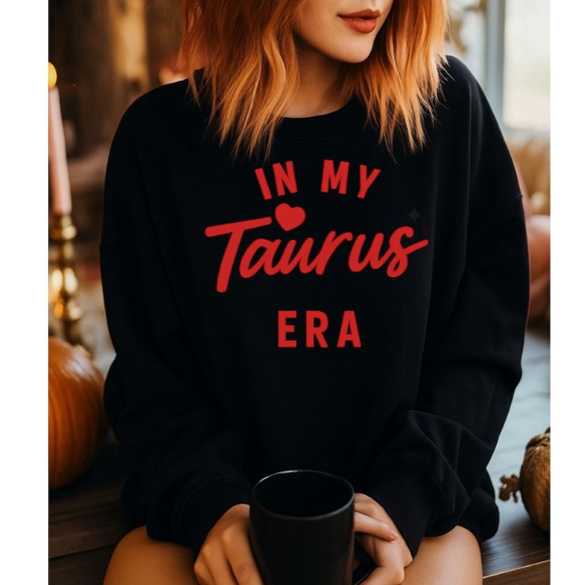 my Taurus era sweatshirt ,Taurus birthday gift (Creator Uploaded)