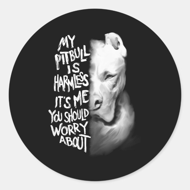 My Tbull Is Harmless Quote Dog Items Owner Small  Classic Round Sticker (Front)