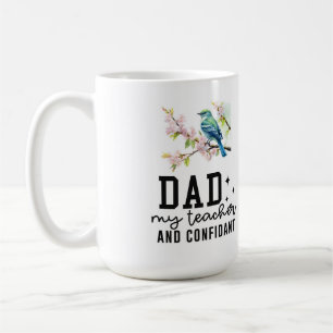 My teacher and confidant Mug