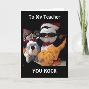 MY TEACHER-H0PE Y0UR CHRITMAS "R0CKS"-YOU ROCK TOO HOLIDAY CARD