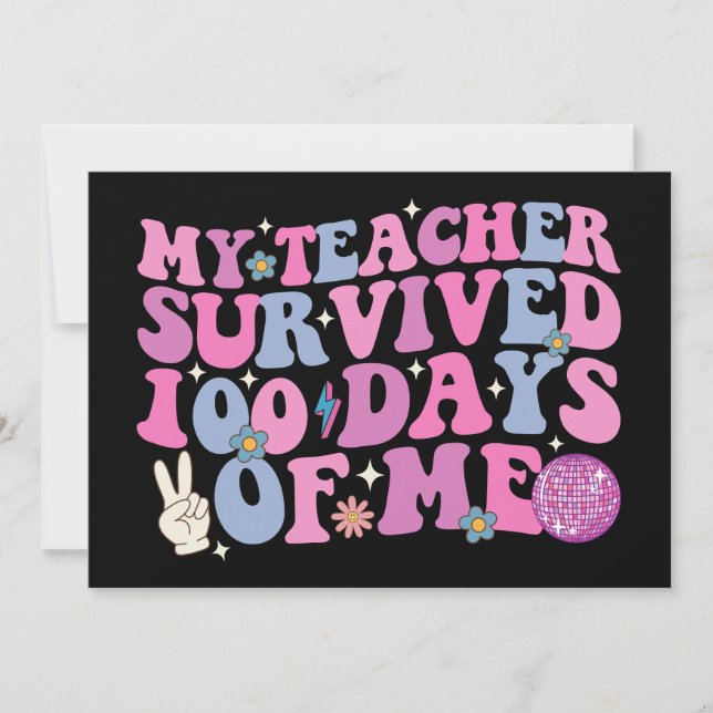My Teacher Survived 100 Days Of Me Disco Groovy Invitation (Front)