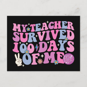 My Teacher Survived 100 Days Of Me Disco Groovy Postcard