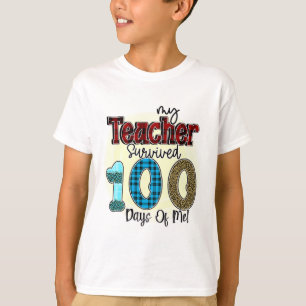 My Teacher Survived 100 Days of Me, Funny T-Shirt
