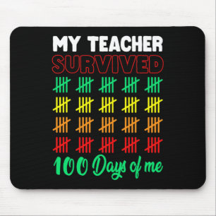 My Teacher Survived 100 Days Of Me School Fun Kids Mouse Pad