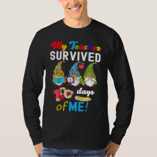 My Teacher Survived 100 Days Of Me School Gnomies T-Shirt